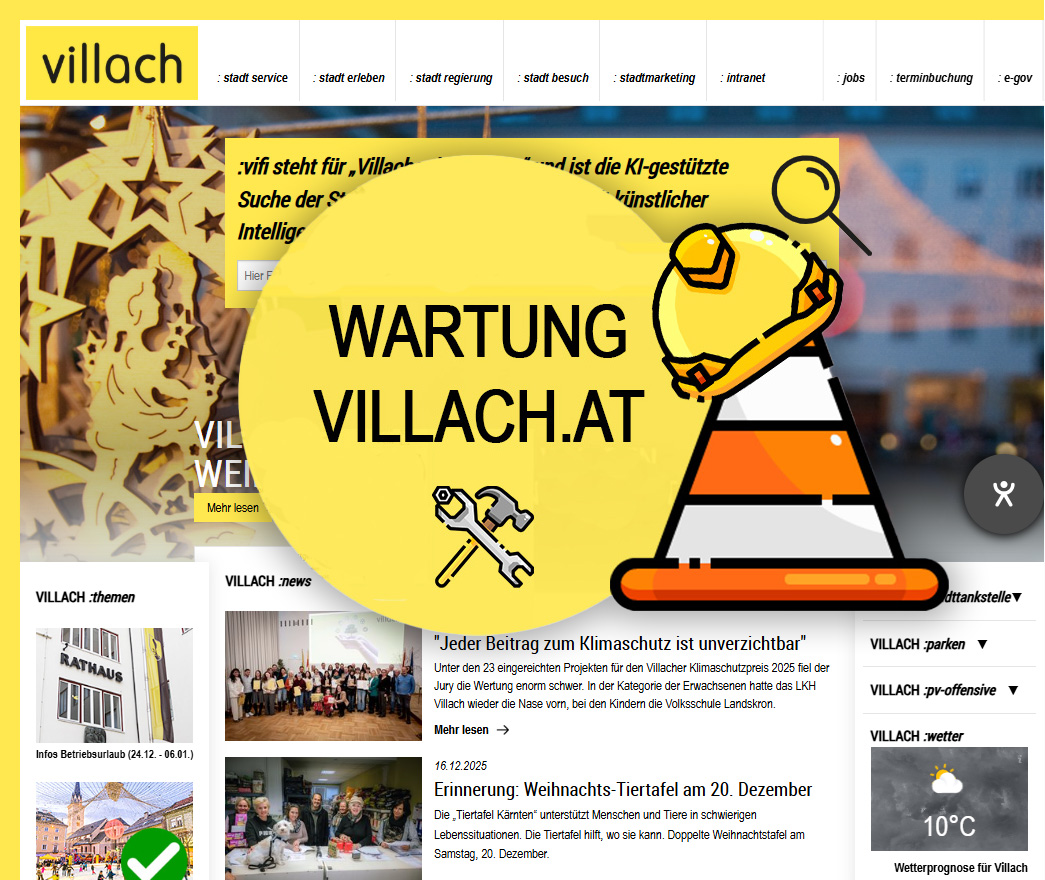 Wichtige Wartungsinfo: villach.at am 18.12. zwischen 7 und 9 Uhr offline