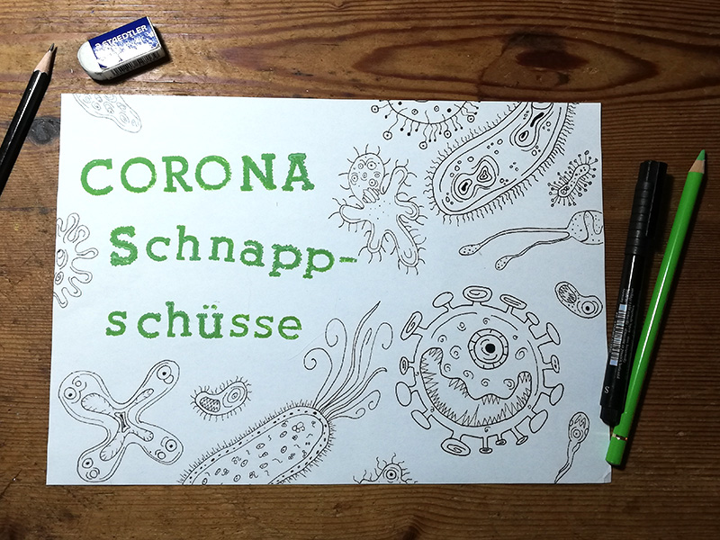 Eure Corona-Schnappschüsse
